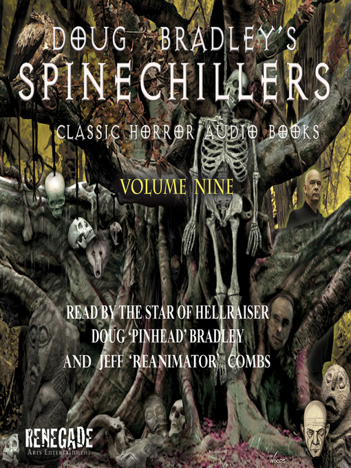 Title details for Doug Bradley's Spinechillers, Volume Nine by M. R. James - Available
